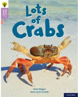 Oxford Reading Tree Word Sparks: Level 1+: Lots Of Crabs - Oxford Reading Tree Word Sparks - Sam Hogan