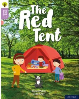 Oxford Reading Tree Word Sparks: Level 1+: The Red Tent - Oxford Reading Tree Word Sparks - Janice Pimm