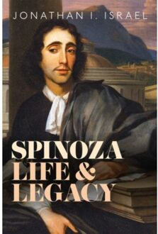 Oxford Spinoza, Life And Legacy - Jonathan I Israel