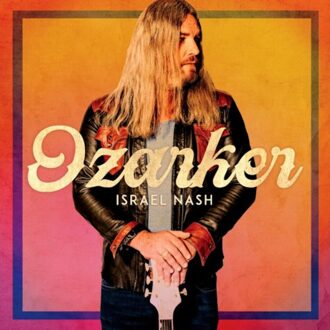 Ozarker - Israel Nash
