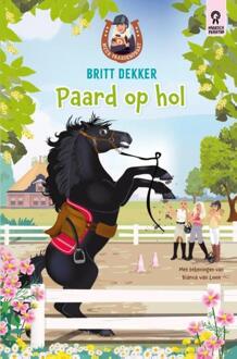 Paard op hol! -  Britt Dekker (ISBN: 9789043936798)