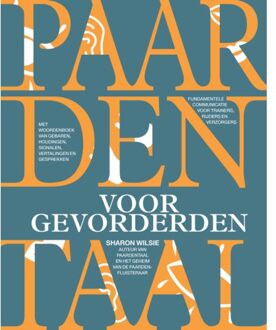 Paardentaal Voor Gevorderden - Sharon Wilsie