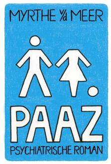 Paaz -  Myrthe van der Meer (ISBN: 9789044370539)