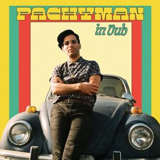 Pachyman In Dub - Pachyman