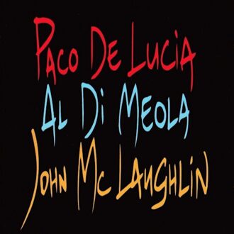 Paco De Lucia/John McLaughlin/Al Di Meola