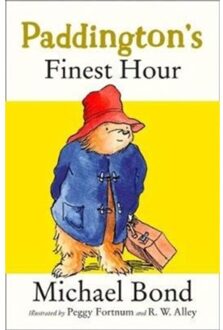 Paddington’s Finest Hour - Michael Bond