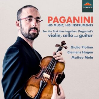 Paganini His Music, His Instruments