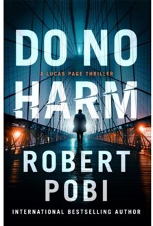 Page Do No Harm - Robert Pobi