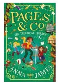 Pages & Co.: The Treehouse Library - Pages & Co. - Anna James