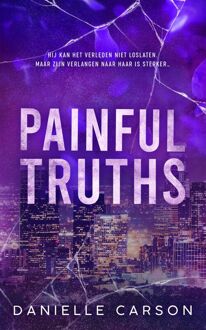 Painful Truths -  Danielle Carson (ISBN: 9789402775310)