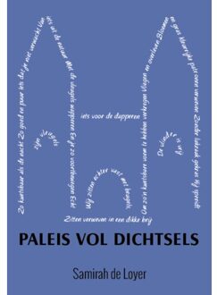 Paleis Vol Dichtsels - Samirah De Loyer