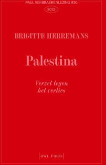 Palestina, verzet tegen het verlies -  Brigitte Herremans (ISBN: 9789493499324)