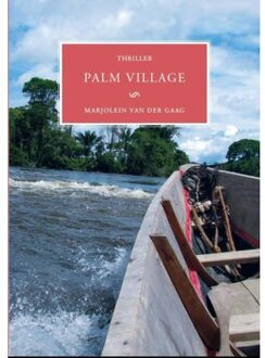 Palm village - Boek Marjolein van der Gaag (9082058618)