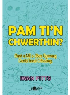 Pam Ti'n Chwerthin? - Iwan Pitts
