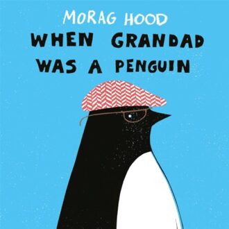 Pan When Grandad Was a Penguin