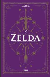 Panini The Legend of Zelda: The Legendary Cuisine - Magical Recipes from the Video Game Saga *German Version*