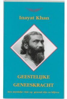 Panta Rhei Geestelijke geneeskracht - Boek Hazrat Inayat Khan (9073207525)