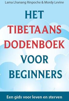 Panta Rhei Het Tibetaans Dodenboek Voor Beginners - Lama Lhanang Rinpoche