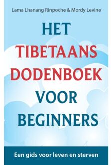 Panta Rhei Het Tibetaans Dodenboek Voor Beginners - Lama Lhanang Rinpoche