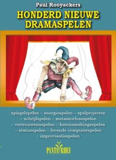 Panta Rhei Honderd nieuwe dramaspelen - Boek P. Rooyackers (9073207738)