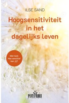 Panta Rhei Hoogsensitiviteit In Het Dagelijks Leven - Ilse Sand