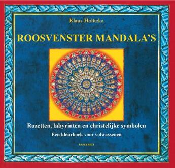 Panta Rhei Roosvenster Mandala's - Boek Klaus Holitzka (9088401187)