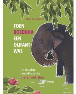Panta Rhei Toen Boeddha een olifant was - Boek Mark W. McGinnis (9088401489)