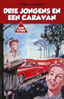 Pantheon Drie jongens en een caravan - eBook Willy van der Heide (9049927467)