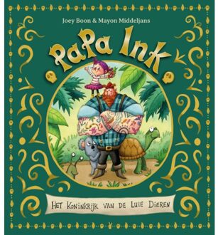 Papa Ink - Het Koninkrijk Van De Luie Dieren - Joey Boon