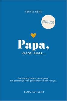 Papa, vertel eens -  Elma van Vliet (ISBN: 9789402717471)