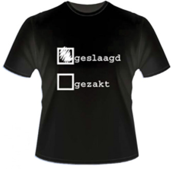 Paper dreams Slogan T-Shirt Maat XL - Geslaagd / Gezakt