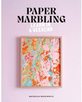 Paper Marbling - Learn In A Weekend - Natascha Maksimovic