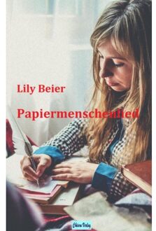 Papiermenschenlied - Lily Beier