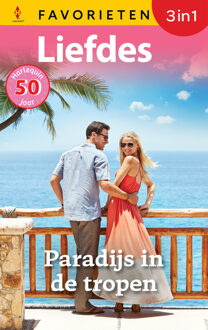 Paradijs in de tropen -  Annie West, Lindsay Armstrong, Michelle Reid (ISBN: 9789402579321)