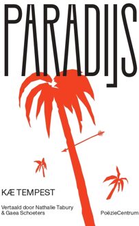 Paradijs -  Kae Tempest (ISBN: 9789056553821)
