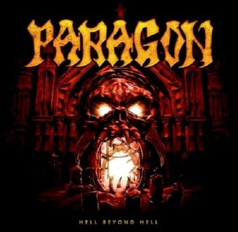 Paragon - Hell Beyond Hell
