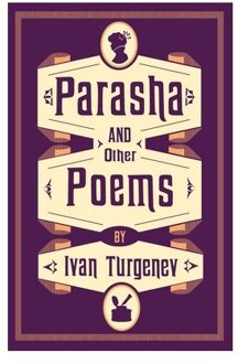 Parasha And Other Poems - Ivan Turgenev