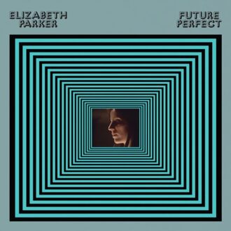 Parker Future Perfect - Elizabeth Parker