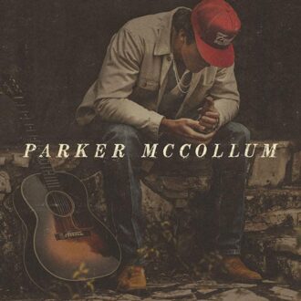 Parker Mccollum - Parker Mccollum