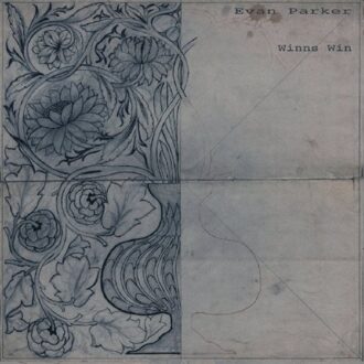 Parker Winns Win - Evan Parker & Joe Mcphee