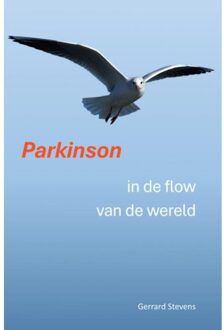 Parkinson In De Flow Van De Wereld - Gerrard Stevens