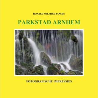 Parkstad Arnhem - Ronald Wilfred Jansen