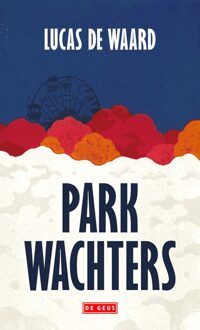 Parkwachters - Lucas de Waard - ebook