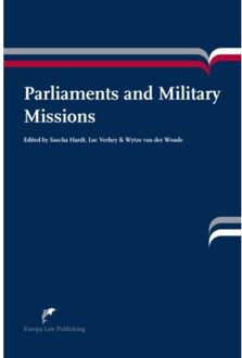 Parliaments and Military Missions - Boek Europa Law Publishing (9089521186)