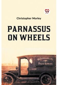 Parnassus On Wheels - Morley, Christopher