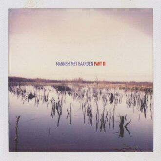 Part Ii - Mannen Met Baarden