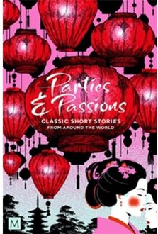 Parties And Passions - Macmillan Collector's Library