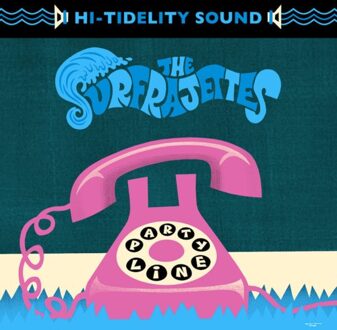 Party Line/ Toxic (Cool Blue Vinyl) - The Surfrajettes