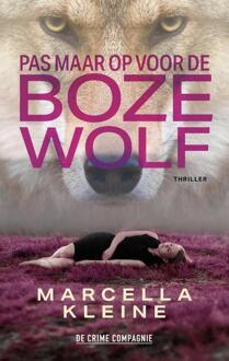 Pas maar op voor de boze wolf -  Marcella Kleine (ISBN: 9789461099280)