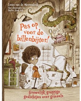 Pas op voor de billenbijter